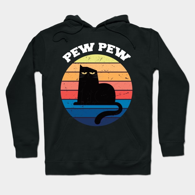 Vintage Retro Black Cat Pew Pew Madafakas! funny cat pew pew madafakas Hoodie by AwesomeDesignArt